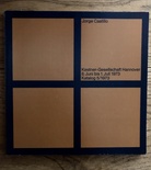 Jorge Castillo. Kestner-Gesellschaft Hannover. 8. Juni bis 1. Juli 1973. Katalog 5/1973