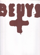 JOSEPH BEUYS. DRAWINGS/ OBJECTS AND PRINTS