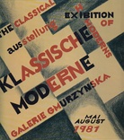 Klassische Moderne. The Classical Moderns