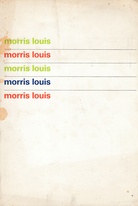 Morris Louis. Stedelijk Museum Amsterdam, 5.2.-29.3.1965.