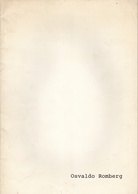 Osvaldo Romberg. Neue Arbeiten. 1.10. - 10.11.1977, Dany Keller Galerie