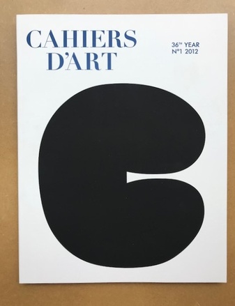 CAHIERS D'ART. 36th Year, No. 1 2012. Ellsworth Kelly