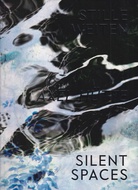 AXEL HÜTTE. STILLE WELTEN/ SILENT SPACES