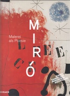 MIRO. Malerei als Posesie