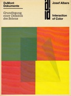 Grundlegung einer Didaktik des Sehens. Interaction of Color. DuMont Dokumente.