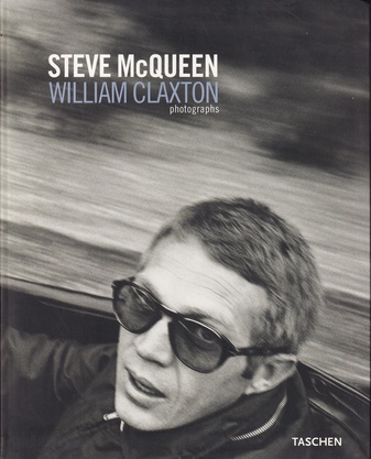 William Claxton: Steve McQueen. photographs