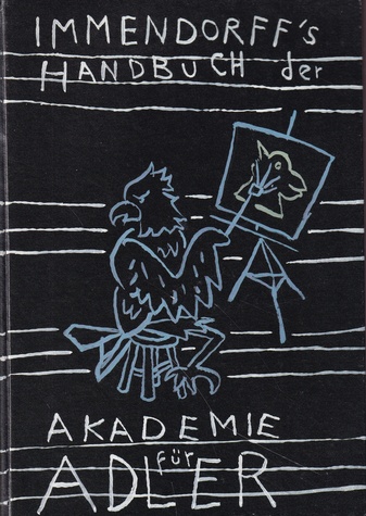 IMMENDORFF'S HANDBUCH DER AKADEMIE FÜR ADLER