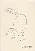 Max Ernst (Brühl 1891 - 1976 Paris). Malerei, Graphik und Multiples