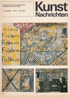 [Charly Banana/ Bignia Corrandini/ Otto Bohl], Kunst Nachrichten. Zeitschrift für internationale Kunst, 18. Jahrgang, Heft 4, Juli 1982 