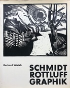 Schmidt Rottluff. Graphik