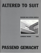 LAWRENCE WEINER. ALTERED TO SUIT