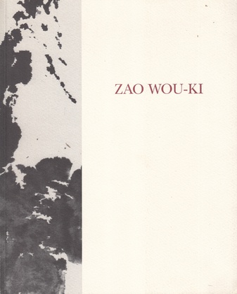 ZAO WOU-KI. [peintures et encres]