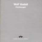 Wolf Vostell. Zeichnungen