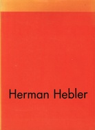 Herman Hebler. Serigrafien