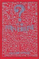 ? von Jörn Ebeling. (1.) Zungenschäge, (2.) Ypsilon, (3.) ? [signiert/ signed]