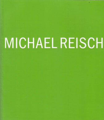 MICHAEL REISCH. [signiert]