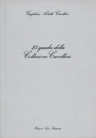 25 quadri della Collezione Cavellini