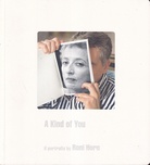 A Kind of You. 6 Portraits by Roni Horn