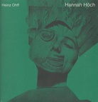 Heinz Ohff. Hannah Höch