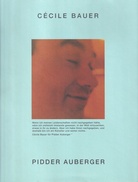 CECILE BAUER/ PIDDER AUBERGER. Photographien
