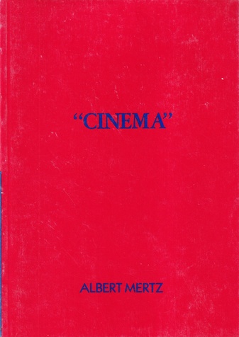 ALBERT MERTZ. '' CINEMA ''