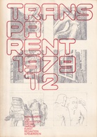 TRANSPARENT. MANUSKRIPTE FÜR ARCHITEKTUR/ THEORIE/ UMRAUM/ KUNST. JAHRGANG 10 - 1979 # 1/ 2