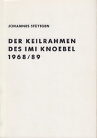Der Keilrahmen des Imi Knoebel 1968/69