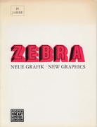 ZEBRA. NEUE GRAFIK - NEW GRAPHIC