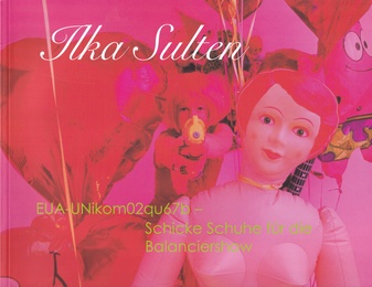 Ilka Sulten. EUA-UNikom02qu67b - Schicke Schuhe für die Balanciershow