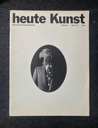 heute Kunst Nummer 1/ April 1973. Internationale Kunstzeitschrift