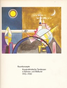 Raumkonzepte. Konstruktivistische Tendenzen in Bühnen- und Bildkunst 1910-1930.