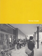 Roman Ondak [Spirit and Opportunity, Kölnischer Kunstverein, 2004]