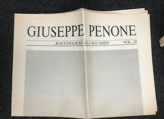 GUISEPPE PENONE. Raccogliere Gli Sguardi. Galerie Jule Kewenig Vol. 20