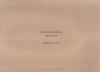 Christiane Möbus. kleine Politik [Multiple]