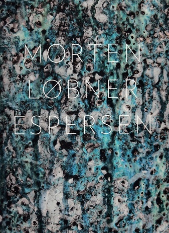 Morten Lobner Espersen. Daring Grey. May 28 - June 3, 2014.