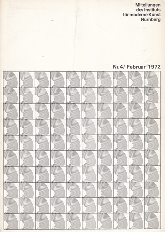 Mitteilungen des Instituts für moderne Kunst Nürnberg Nr. 4, Februar 1972