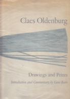 Claes Oldenburg: Drawings and Prints