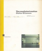 The mediated motion