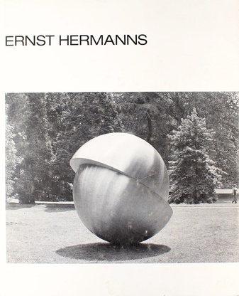 Ernst Hermanns. Plastische Arbeiten mit Werkverzeichnis 1946-1982