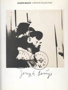 Joseph Beuys. A PRIVATE COLLECTION. 22. Februar bis 29. April 1990, A11 ARTFORUM MÜNCHEN