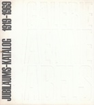 Galerie Aenne Abels. Jubiläums-Katalog. 1919-1969