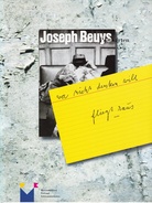 "wer nicht denken will fliegt raus". Joseph Beuys Postkarten Sammlung Neuhaus