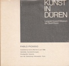 KUNST IN DÜREN. Leopold Hoesch Museum der Stadt Düren. Neue Folge, HEFT 4: Pablo Picasso. Gemälde, Handzeichnungen, Druckgrafik, Keramik aus der Sammlung Kahnweiler Paris