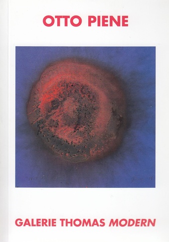 Otto Piene. Galerie Thomas Modern