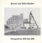 Klaus Honnef: Bernd und Hilla Becher. Fotografien 1957 bis 1975