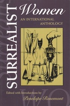 Surrealist Women. AN INTERNATIONAL ANTHOLOGY