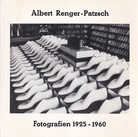 Klaus Honnef: Industrielandschaft/ Industriearchitektur/ Industrieprodukt. Fotografien 1925 - 1960 von Albert Renger-Patzsch