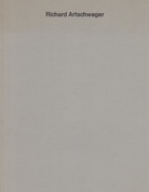 Richard Artschwager. Beschreibungen. Definitionen. Auslassungen 