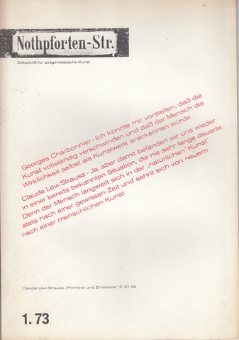 nothpforten-str. heft 1.73 [1973]. zeitschrift für zeitgenössische kunst