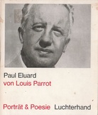 Paul Eluard. Portrait & Poesie